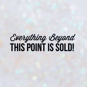 Everything beyond this point is sold